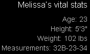 Melissa's Vital Stats